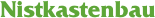Nistkastenbau